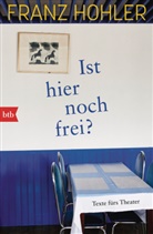 Franz Hohler - Ist hier noch frei?