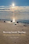 Kepnes Steven - Reviving Jewish Theology