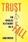 Sarah Mosseri - Trust Fall