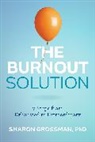 Sharon Grossman - The Burnout Solution