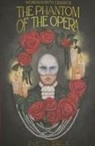 Gaston Leroux - Phantom of the Opera