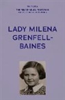 The Fed - My Voice: Lady Milena Grenfell-Baines