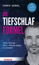 Simon Biallowons, Chris Surel - Die Tiefschlaf-Formel