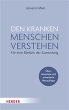 Giovanni Maio, Giovanni (Prof.) Maio - Den kranken Menschen verstehen