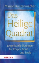 Marion Küstenmacher - Das Heilige Quadrat