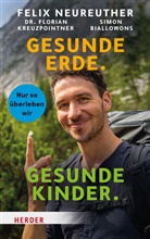 Felix Neureuther - Gesunde Erde. Gesunde Kinder.