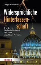Gregor Maria Hoff - Widersprüchliche Hinterlassenschaft