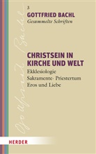 Gottfried Bachl, Wilhelm Achleitner, Alois Halbmayr, Alois Halbmayr (Prof.), Heinrich M Schmidinger, Heinrich M. Schmidinger - Christsein in Kirche und Welt