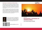Julie Massal - Emociones y Protestas en América latina