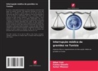 Nihel Feki, Fatma Khanfir, Sahar Mkawar - Interrupção médica da gravidez na Tunísia