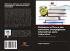 Iroda Ziyoyeva - Utilisation efficace des méthodes pédagogiques interactives dans l'éducation