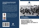 S Rajashekara, S. Rajashekara, M G Venkatesha, M. G. Venkatesha - Artenvielfalt von Wasservögeln und Eigenschaften von Seen in Bangalore
