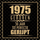 Gold Wigman, Gold Wigman - 1975 Geboren 50 Jaar Tot Perfectie Gerijpt