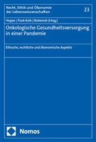 Nils Hoppe, Michaela Pook-Kolb, Jürgen Robienski - Onkologische Gesundheitsversorgung in einer Pandemie