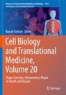 Kursad Turksen - Cell Biology and Translational Medicine, Volume 20