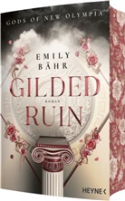 Emily Bähr - Gilded Ruin - Gods of New Olympia