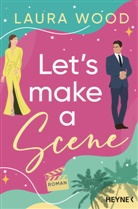 Laura Wood - Let's Make a Scene