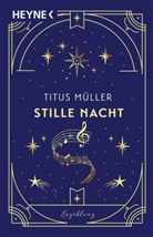 Titus Müller - Stille Nacht