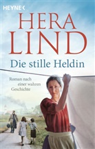 Hera Lind - Die stille Heldin