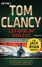 Marc Cameron, Tom Clancy - Gefahr im Verzug