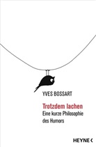 Yves Bossart - Trotzdem lachen