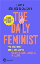 Evelyn Höllrigl Tschaikner - The Daily Feminist