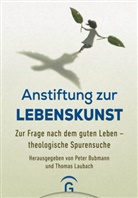 Peter Bubmann, Laubach (Weisser), Thomas Laubach (Weißer) - Anstiftung zur Lebenskunst