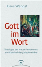 Klaus Wengst - Gott im Wort
