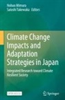 Nobuo Mimura, Takewaka, Satoshi Takewaka - Climate Change Impacts and Adaptation Strategies in Japan