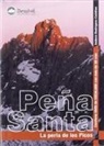 Isidoro Rodríguez Cubillas - Peña Santa : la perla del Cornión