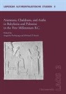 Angelika Berlejung, Michael P. Streck - Arameans, Chaldeans, and Arabs in Babylonia and Palestine in the First Millennium B.C.