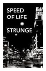 Michael Strunge - SPEED OF LIFE