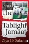 Ziya Us Salam - Inside the Tablighi Jamaat