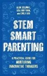 Lisa Hoffman, Hoffman Lisa, Emily K Suh, Emily K. Suh, Emily K. Suh Ph.D, Alan Zollman... - STEM SMART Parenting