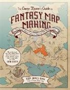 Cody James King - The Game Master's Guide to Fantasy Mapmaking