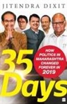 Jitendra Dixit - 35 Days