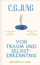 C G Jung, C. G. Jung, Franz Alt - Von Traum und Selbsterkenntnis