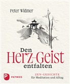 Peter Widmer, Rita Böhm - Den Herz-Geist entfalten