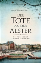Anja Marschall - Der Tote an der Alster