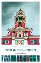 Sybille Baecker - Tod in Esslingen