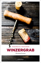 Andreas Wagner - Winzergrab