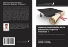 Dinesh F. Kamble, Snehal S. Donde - Internacionalización de la Educación Superior - Volumen I