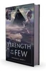 James Islington, James Islington - The Strength of the Few