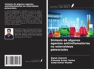 Biplab Debnath, Sudip Kumar Mandal, Prasanta Kumar Sarma - Síntesis de algunos agentes antiinflamatorios no esteroideos potenciales