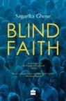 Sagarika Ghose - Blind Faith