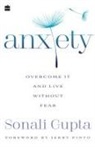 Sonali Gupta - Anxiety