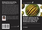 B. Dinesh - Biología polínica de las plantas alimenticias del gusano de seda Tasar, Antheraea mylitta, D