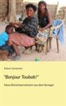Rainer Lienemann - Bonjour Toubab!