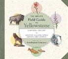 Katie Shepherd Christiansen - The Artist's Field Guide to Yellowstone