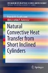 Abdulrahim Kalendar, Abdulrahim Y. Kalendar, Patrick H. Oosthuizen - Natural Convective Heat Transfer from Short Inclined Cylinders